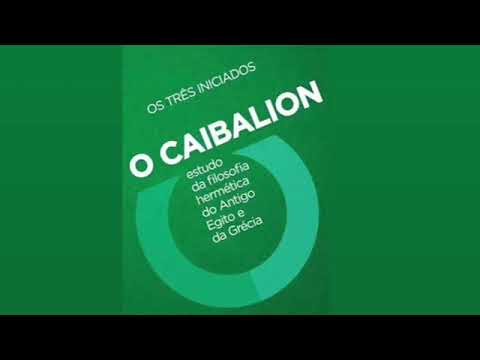 Cap 12 - A CAUSALIDADE, O CAIBALION #audiolivro #audiobook #acessibilidade #cegos
