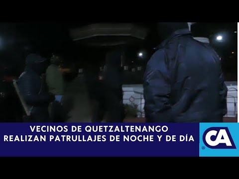 Salcajá, Quetzaltenango: Vecinos realizan patrullajes  para evitar actos delictivos