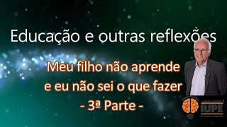 Meu filho não aprende - parte 3