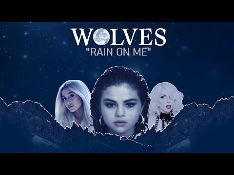 Wolves x Rain On Me - Selena Gomez x Lady Gaga x Ariana Grande (Mashup) | JustinBeats