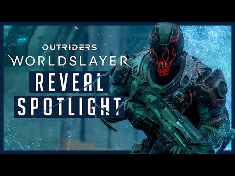 Outriders Worldslayer Reveal Spotlight [PEGI]