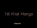 Nit Khair Manga Whatsapp Status Rahat Fateh Ali Khan Status