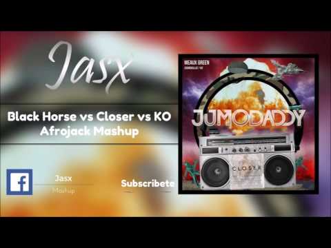 Black Horse vs Closer vs Ko ( Afrojack UMF Mashup 17' )