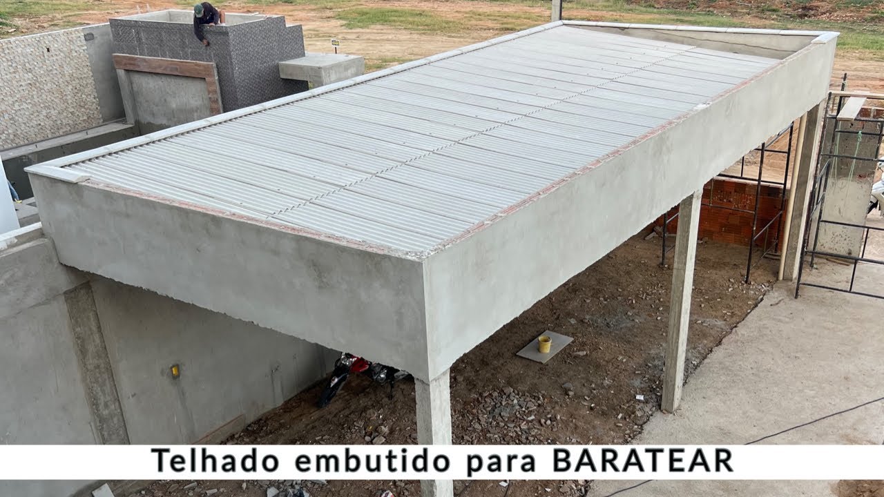 Telhado embutido para BARATEAR!