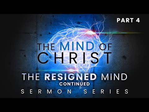 The Mind Of Christ (Part 4) - Pastor Stacey Shiflett