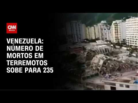 Número de mortos por terremotos na Venezuela chega a 235 | CNN NOVO DIA