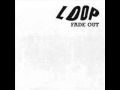 LOOP -  Vision Stain