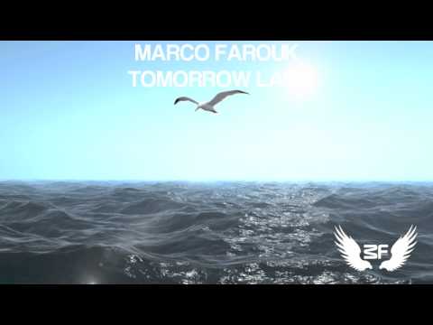 Marco Farouk | Tomorrowland (Original Mix) [Official Video]