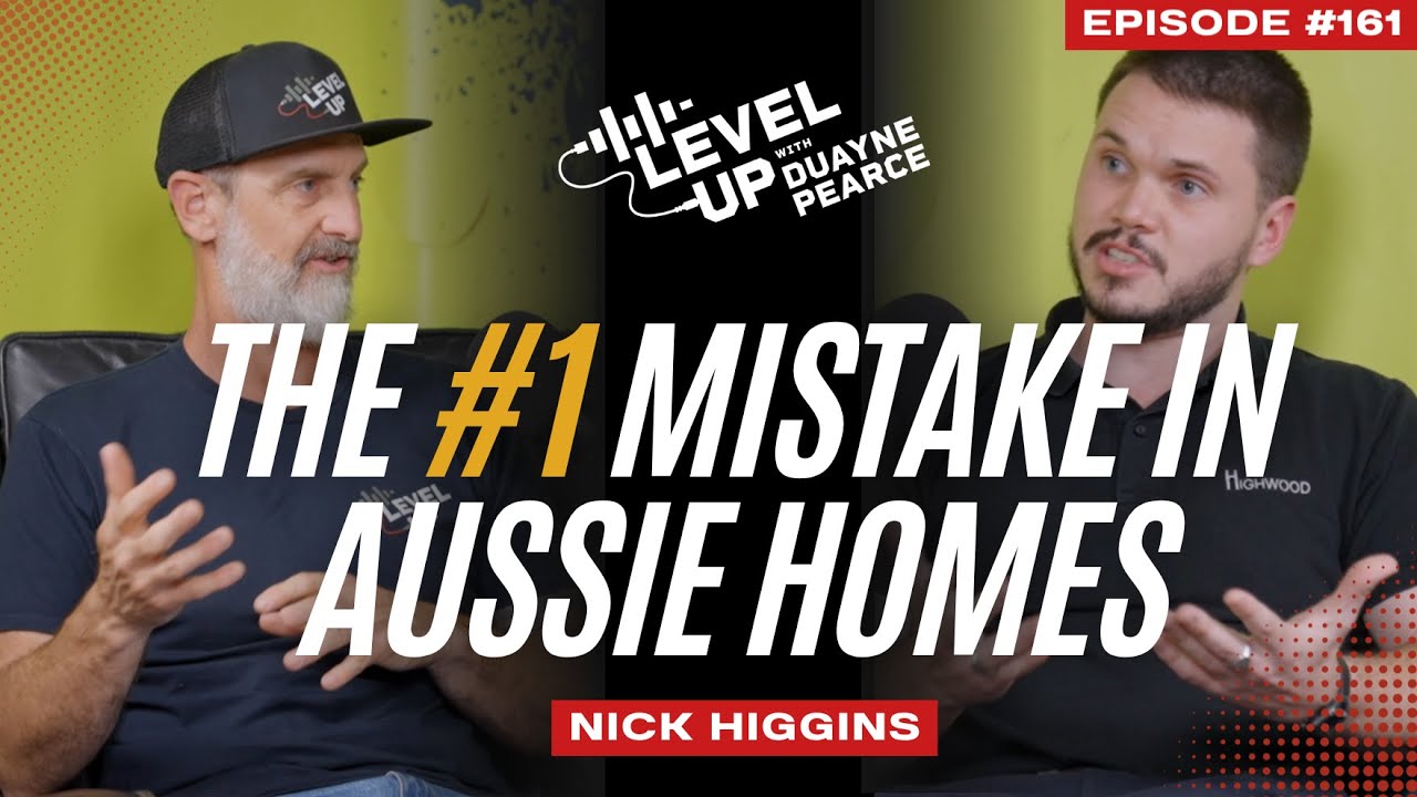 "Why Every Aussie Home Needs This: The Secret to Healthy, Mold-Free Living" Nick Higgins, Managing Director of Highwood Timber, sits down with Duayne Pearce on the Level Up Podcast