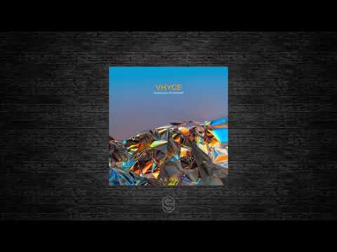 Premiere: Vhyce - Epilogue - AEON