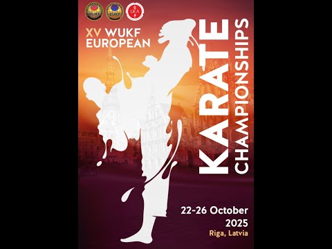 15th WUKF European Karate Championships - Tatami 1 Saturday