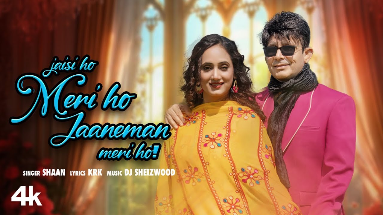 Jaisi Ho Meri Ho Jaaneman Meri Ho Lyrics English Translation – Jitupan Bora, Shaan