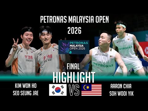 FINAL‼️KIM Won Ho /SEO Seung Jae vs Aaron CHIA /SOH Wooi Yik | Malaysia Open 2026 Badminton