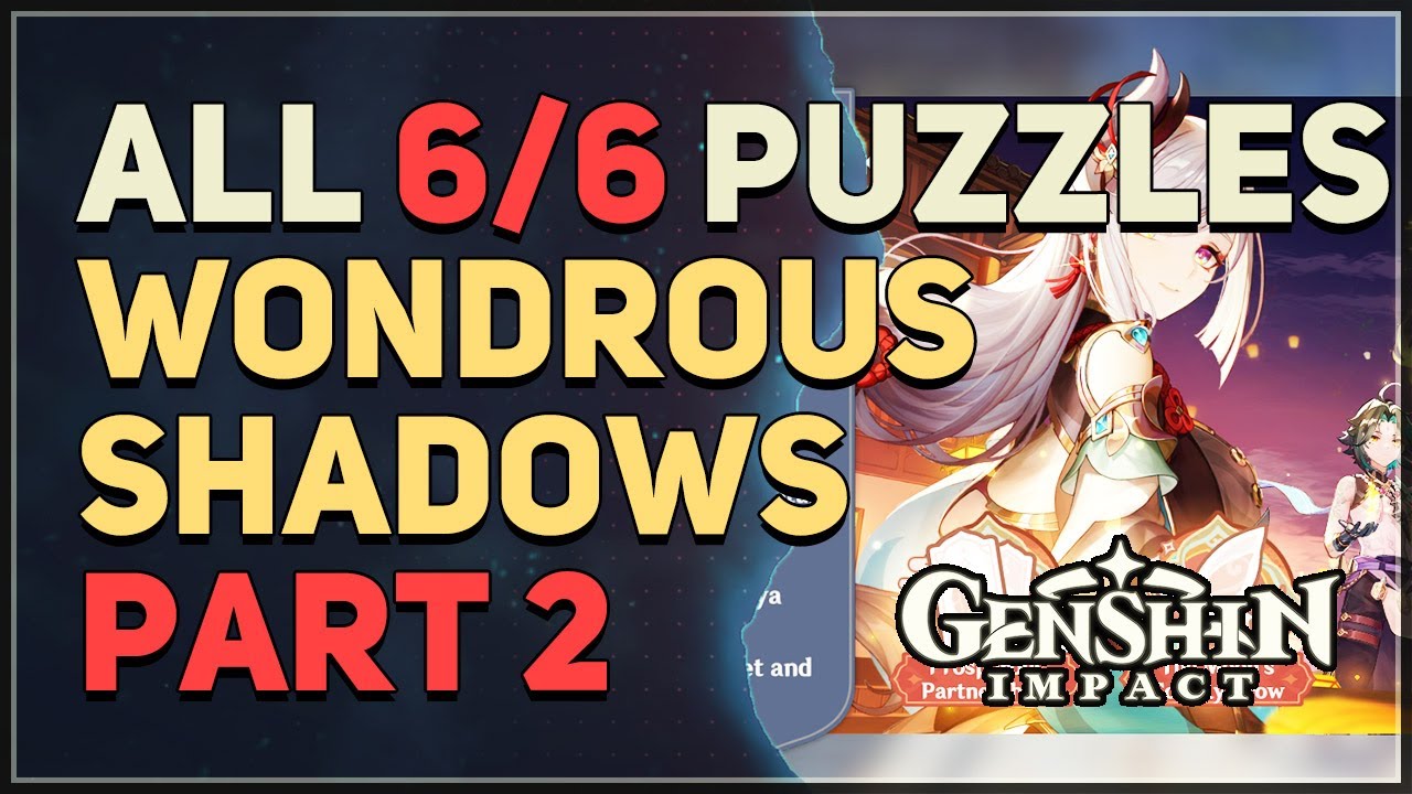 All 6 Lantern Riddle Puzzles Wondrous Shadows Genshin Impact - YouTube