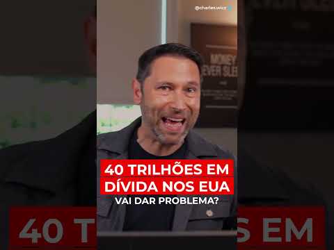US$ 40 TRILHÕES EM DÍVIDA | UMA HORA A CONTA CHEGA?