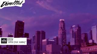 EXSSV - Upper (feat. KARRA) [Audio] | Dim Mak Records