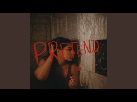 PRETEND