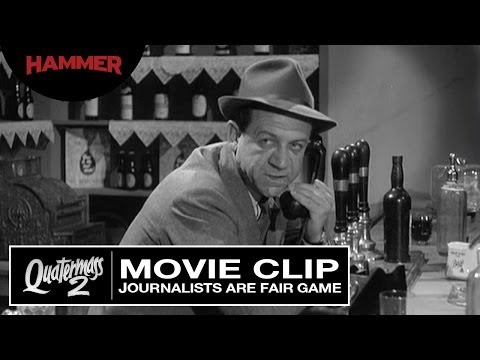 Quatermass 2 / Journalists Are Fair Game (Official Clip)