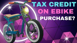 #ebike Enthusiasts: Will You Benefit from a Federal Tax Credit in 2023?