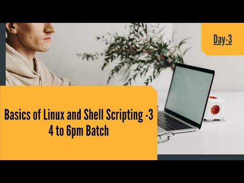 Basics of Linux and Shell Scripting Part-3