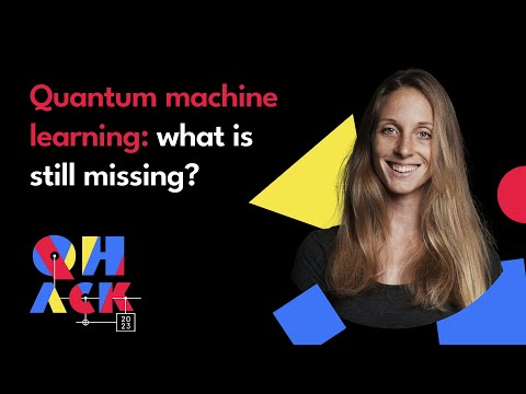 Maria Schuld: Five Key Insights in QML — and What is Still Missing | QHack 2023