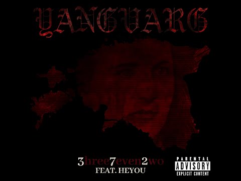 YANGVARG - 3HREE7EVEN2WO (feat. heYou)