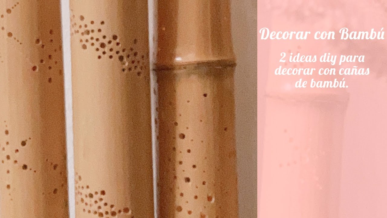 REinventa12 | 2 ideas de decoración con cañas de Bambú.🌿