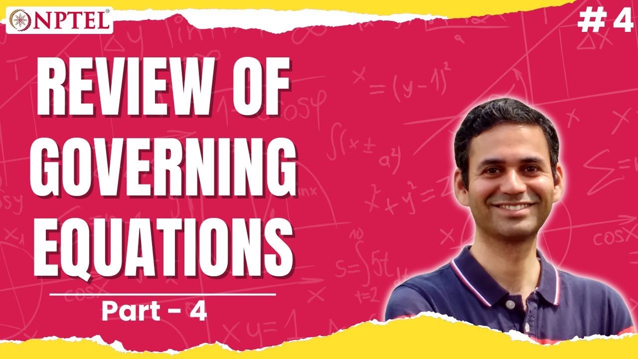 #4 Review of Governing Equations: Navier-Stokes & Energy Equations | Finite Volume Method