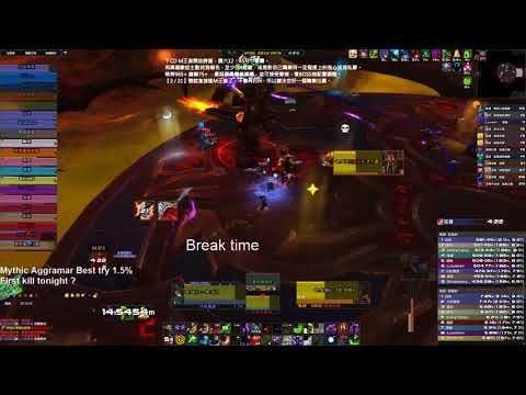 【梵夢】【First kill Mythic Aggramar by Glory of Nightwish】