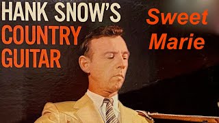 Hank Snow - &#39;Sweet Marie&#39;