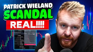 Patrick Wieland SCANDAL IS IT REAL!!!!