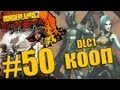 Borderlands 2 DLC 1 - Прохождение - Кооператив [#50] 