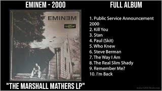 E̲̲mi̲ne̲m - 2000 Greatest Hits - T̲he̲ M̲a̲rsha̲ll M̲a̲the̲rs L̲P (Full Album)