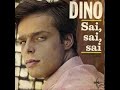 Dino -  Sai  Sai Sai