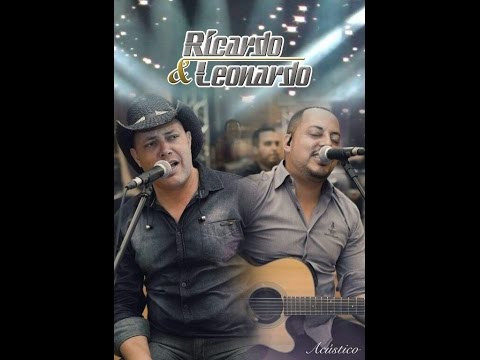 Ricardo e Leonardo - DVD Acústico (Completo)