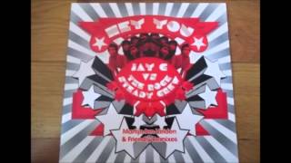 JAY C vs. ROCK STEADY CREW -  Hey You  -(Friendly Remix)