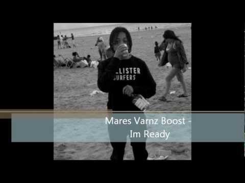 MARESZ VARNZ BOOST - IM READY
