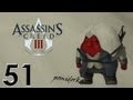 Прохождение Assassin's Creed III - #51 [Финал] 