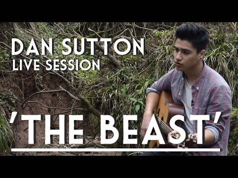 The Beast- Dan Sutton Live Session