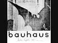 Bela Lugosi is dead - Bauhaus