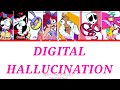 Color Coded Lyrics Digital Hallucination OR30 Ft TADC Voice Cast