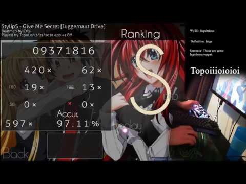 osu! big bob liveplay | StylipS - Give Me Secret +DT