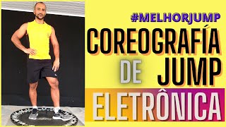 COREOGRAFA DE JUMP ELETRNICA 2021#2 #MELHORJUMP