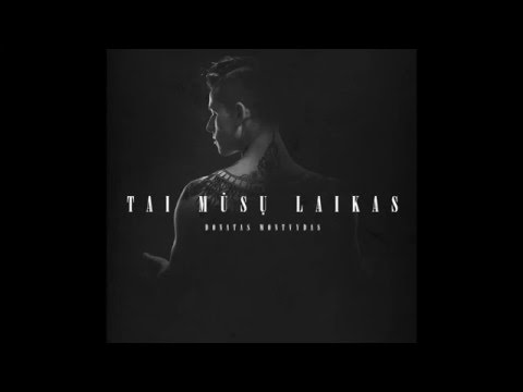 Donny Montell - Tai Mūsų Laikas