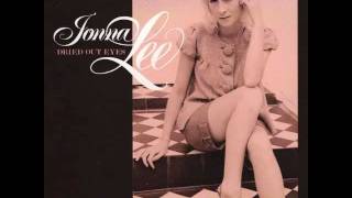 Jonna Lee - Dried Out Eyes