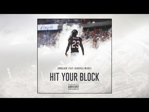 3ohBlack feat. Bankroll Marky - Hit Your Block
