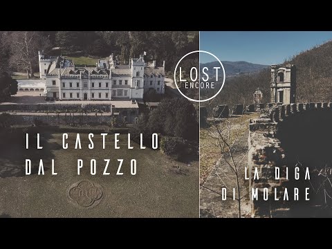 LOST ENCORE 2 - PUNTATA 4 - CASTELLO DAL POZZO E DIGA DI MOLARE (CHAPEAU FILMS ITALY, 2023)