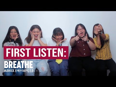 AB6IX Fans Listen to Breathe for the First Time!