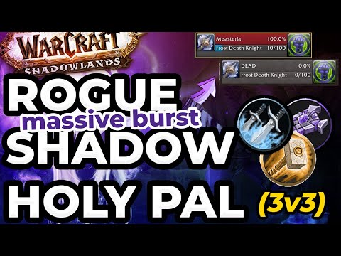SUB ROGUE 3v3 ARENA (massive Kyrian burst) | Shadowlands PvP