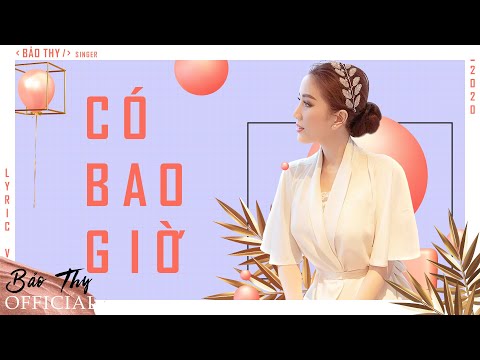 Có bao giờ - Bảo Thy
